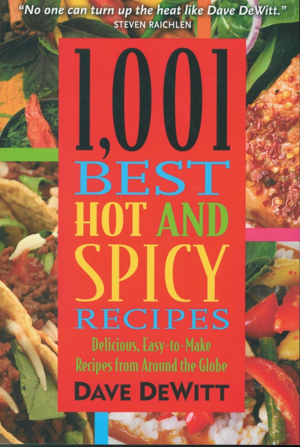 1,001 Best Hot and Spicy Recipes